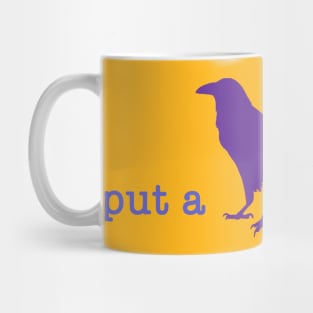 Put A Bird On It (24) Mug